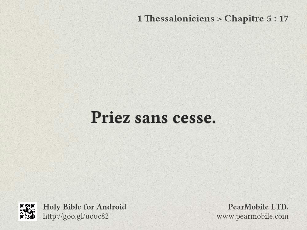 1 Thessaloniciens, Chapitre 5:17